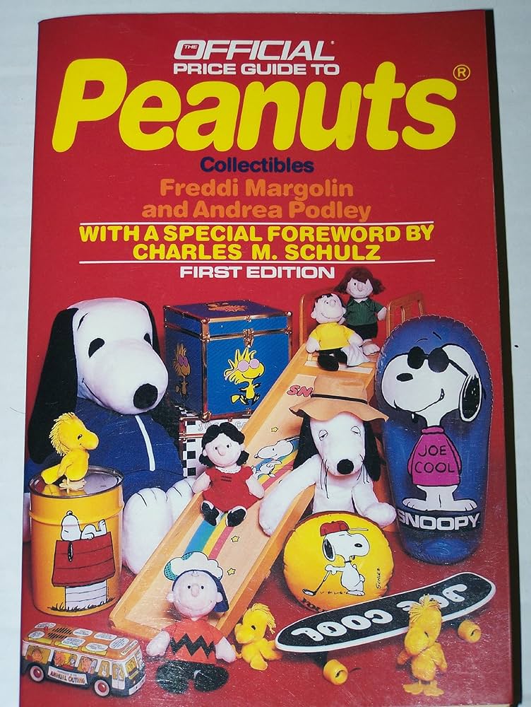 Peanuts Collectibles: 1st Ed. (OFFICIAL PRICE GUIDE TO